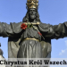 UROCZYSTOŚĆ JEZUSA CHRYSTUSA KRÓLA WSZECHŚWIATA