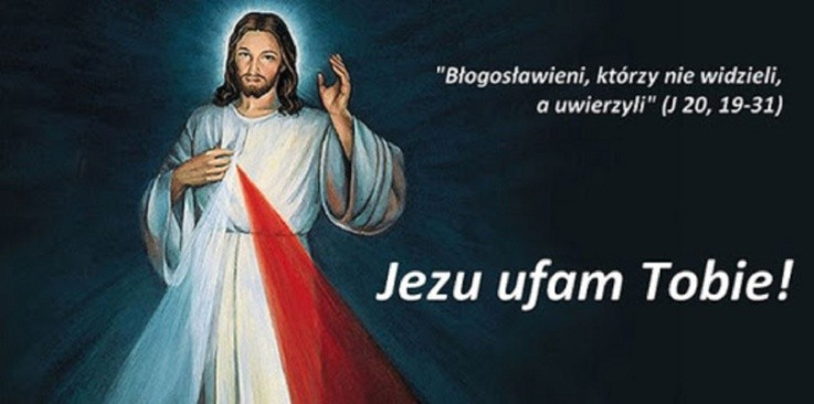 II NIEDZIELA WIELKANOCNA, MIŁOSIERDZIA BOŻEGO
