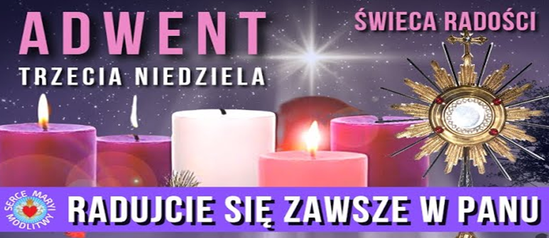 III NIEDZIELA ADWENTU